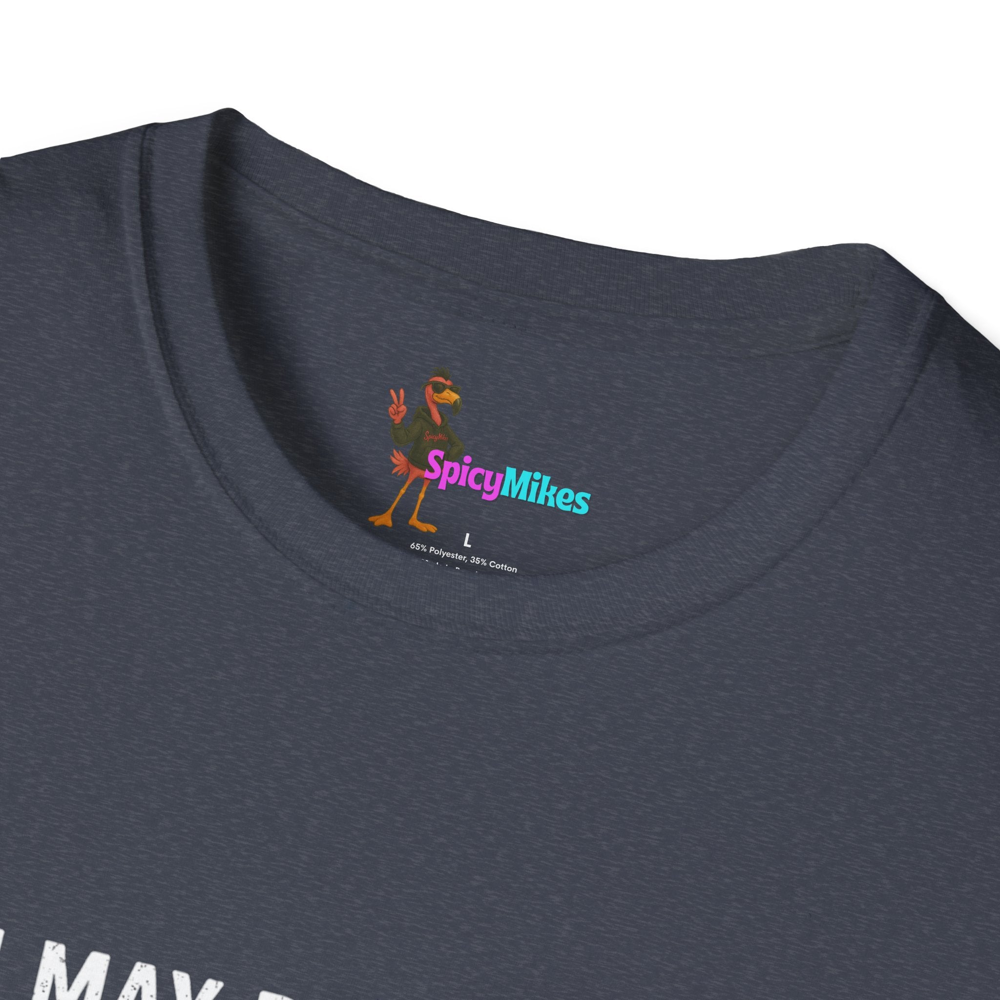 "I May Be Wrong, But I’m Committed" Funny Graphic T-Shirt
