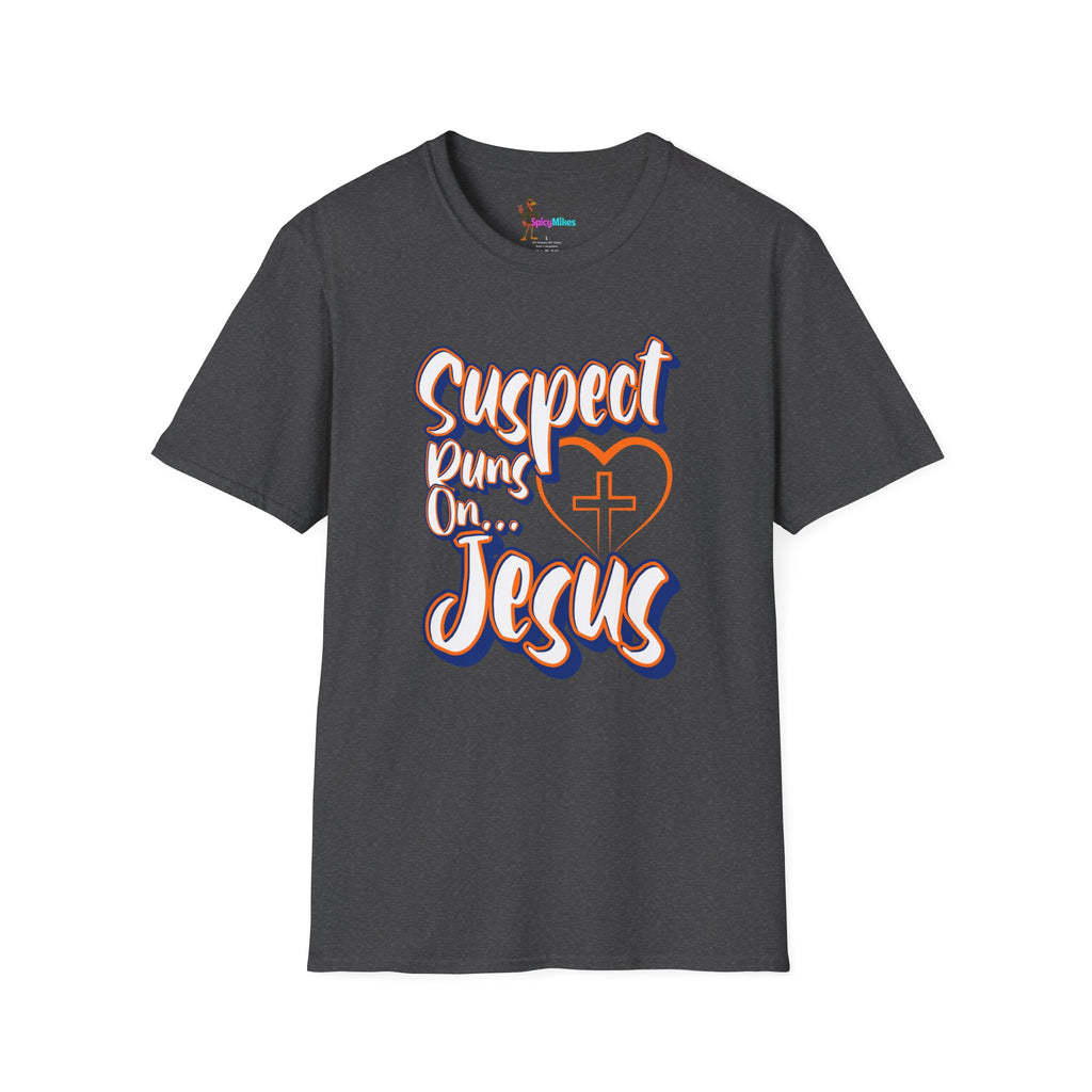 Suspect Runs On... Jesus & Love