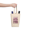 'In This Bag Is Something Long, Hard & Strong' Double Bottle Carrier Wine Tote Bag —