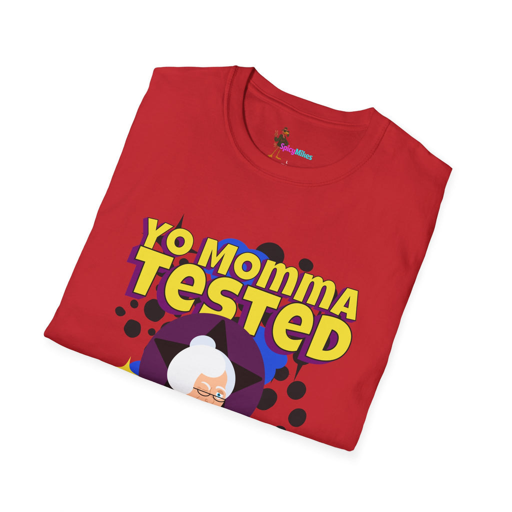Yo Momma Tested  Yo Momma Approved Graphic Tee