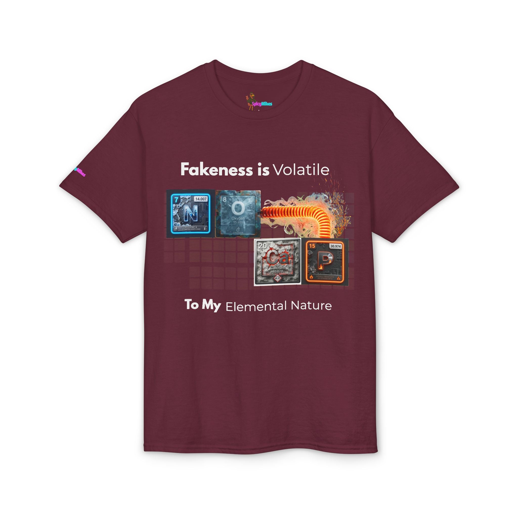 Elemental Nature Graphic T-Shirt — "Fakeness is Volatile to My Elemental Nature"