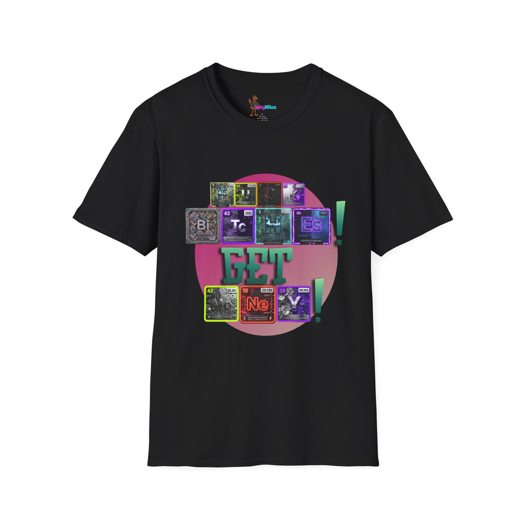 Get Money periodic table element tee shirt