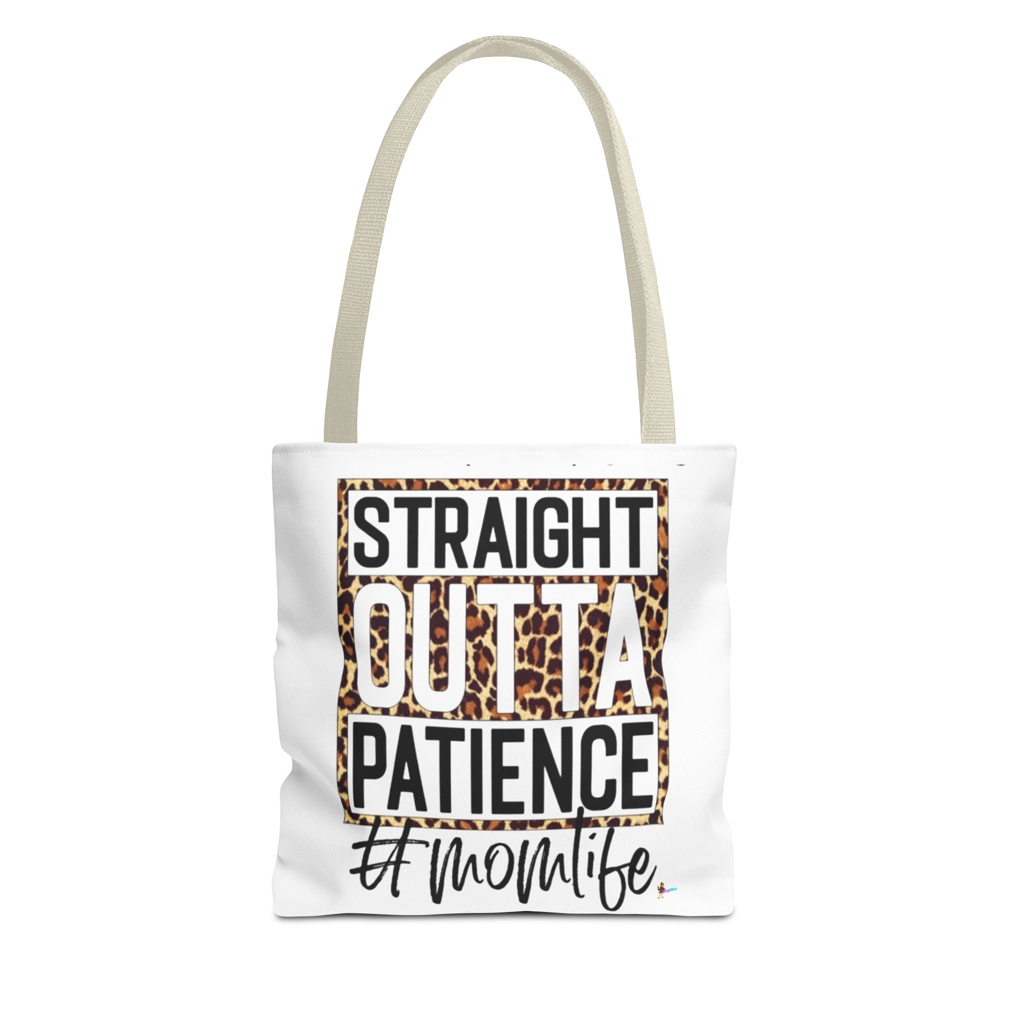 Straight Outta Patience #MomLife  Leopard Tote Bag Funny Mom Gift