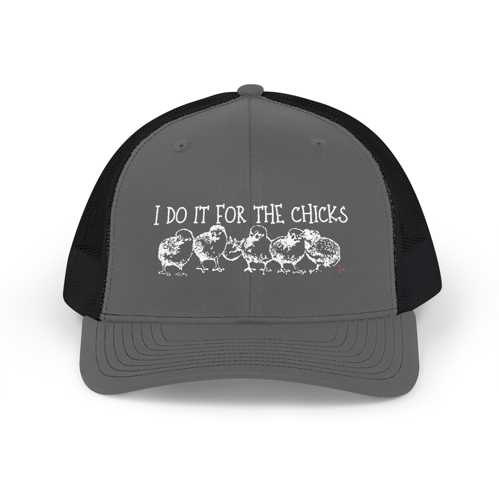 "I Do It For The Chicks" Embroidered Mesh Snapback Trucker Cap