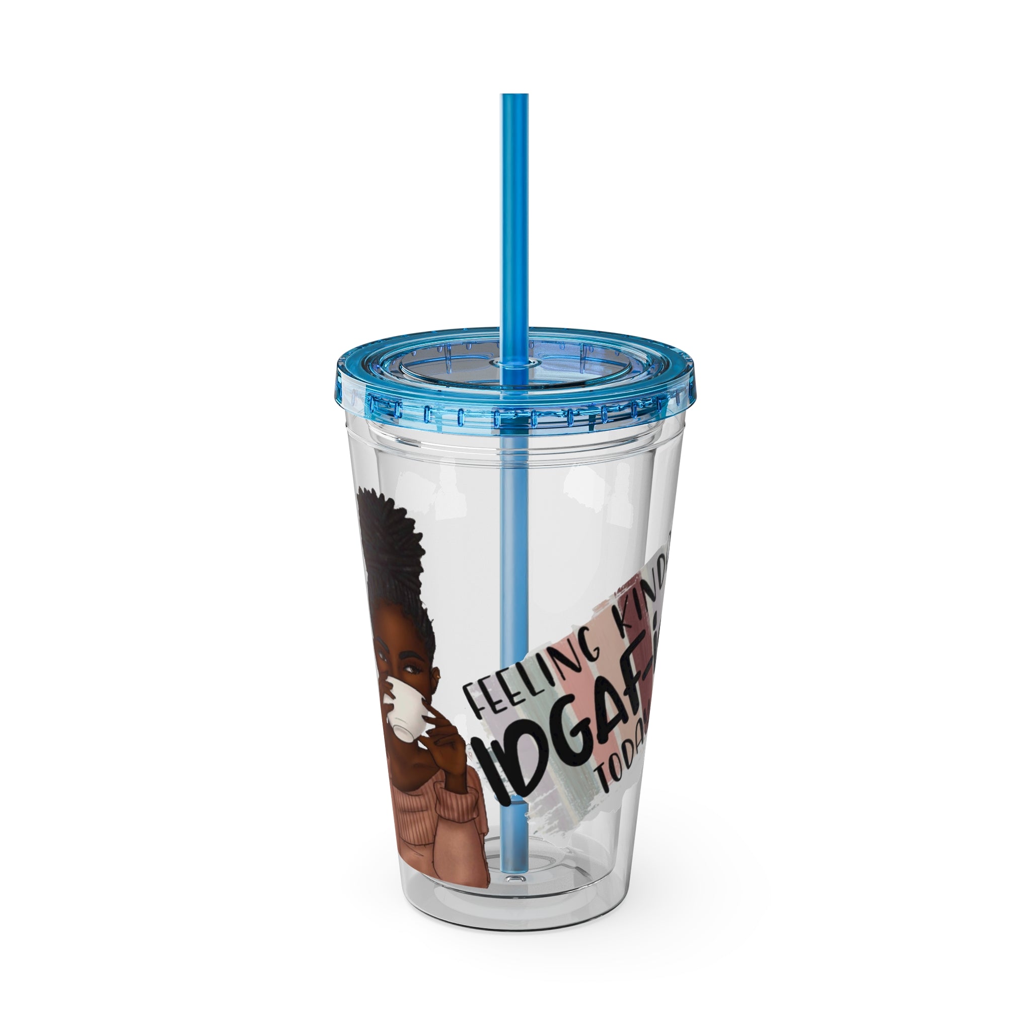 Melanin Magic Feeling Kinda IDGAF-ish Today Sunsplash Tumbler with Straw 16oz