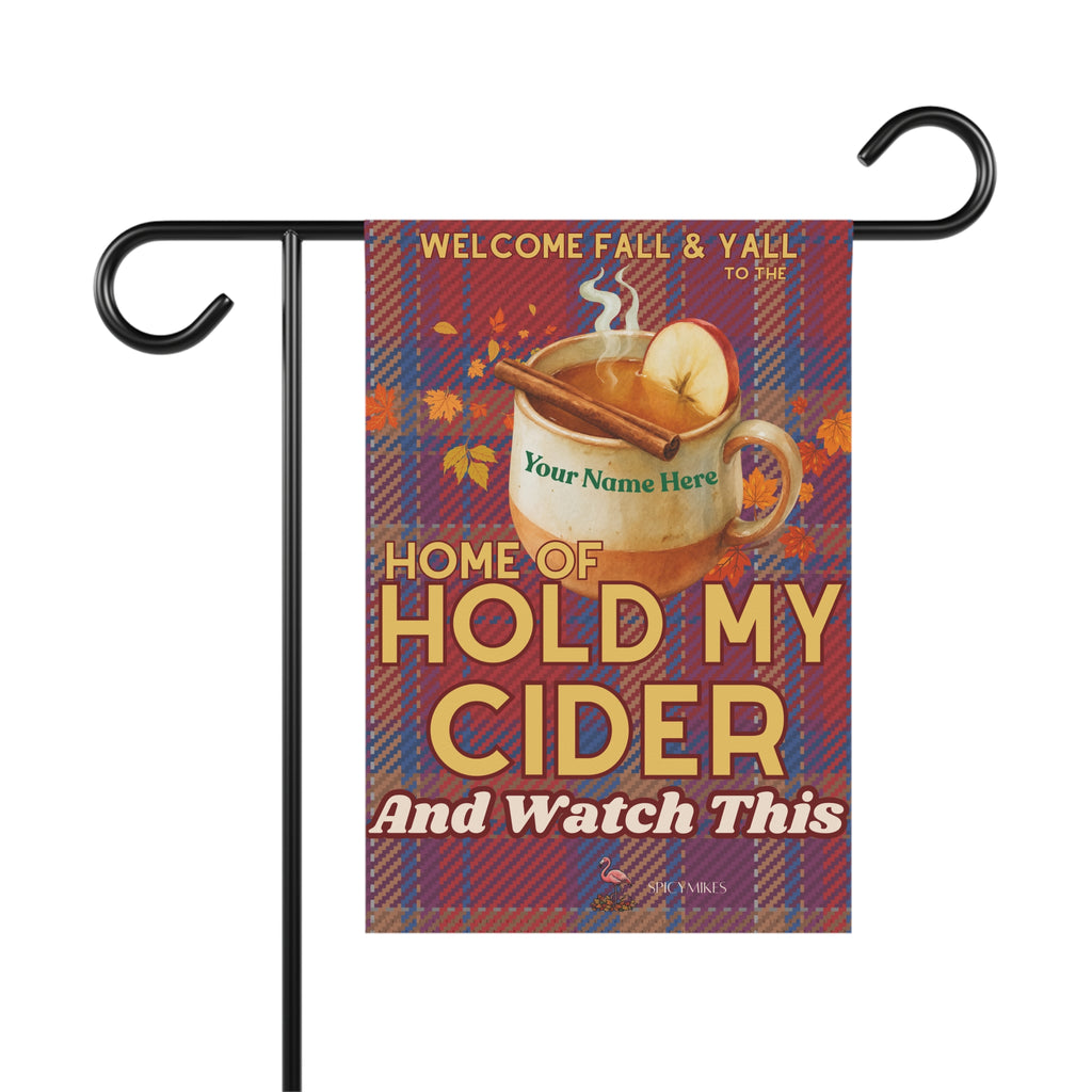 “Home of Hold My Cider and Watch This” Red/Blue Plaid Personalized Welcome Banner Fall Cider Garden Flag –