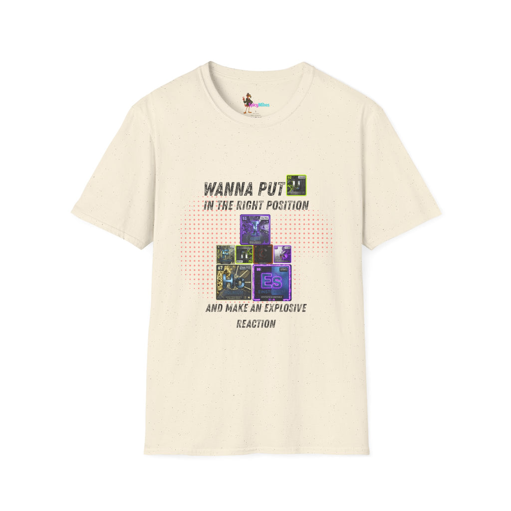 Wanna Put U Right Periodic Table Element tshirt