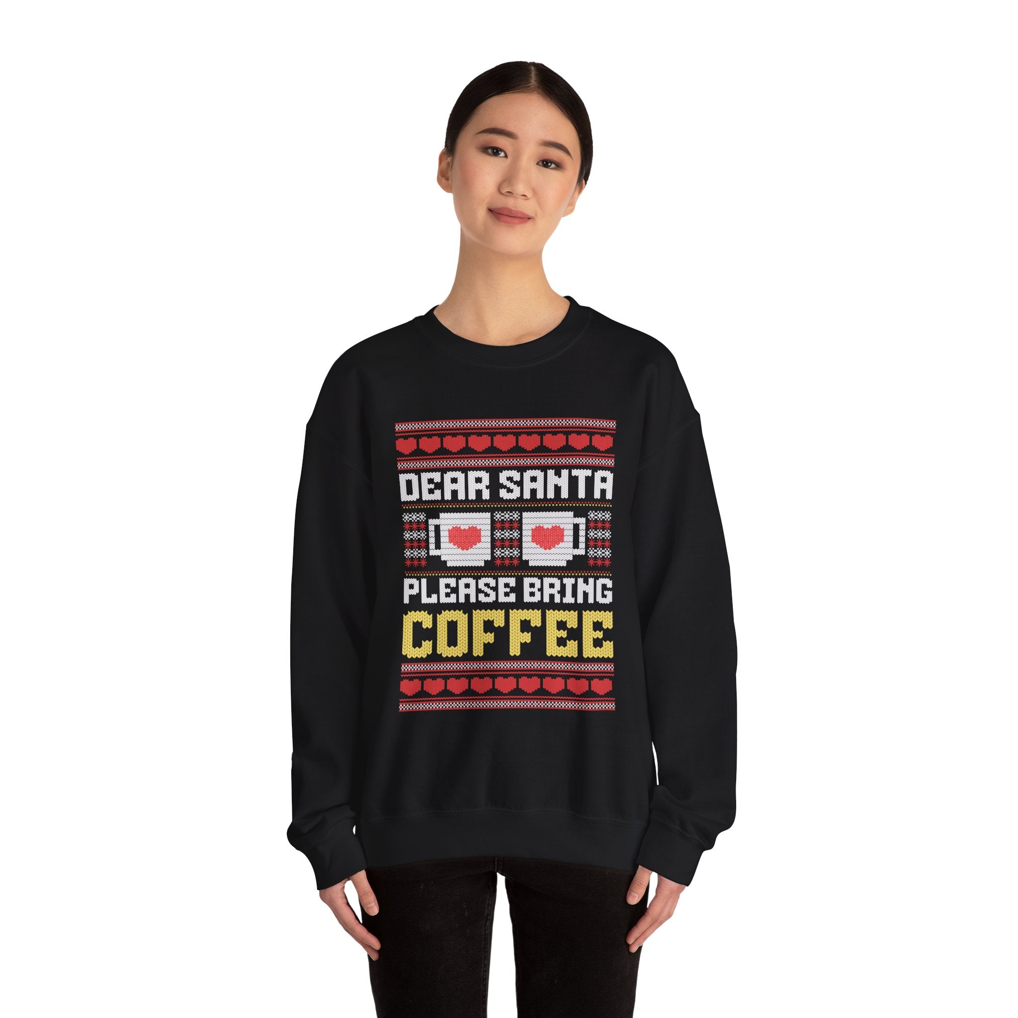 Dear Santa Please Bring Coffee Sweatshirt — Funny Christmas Coffee Crewneck