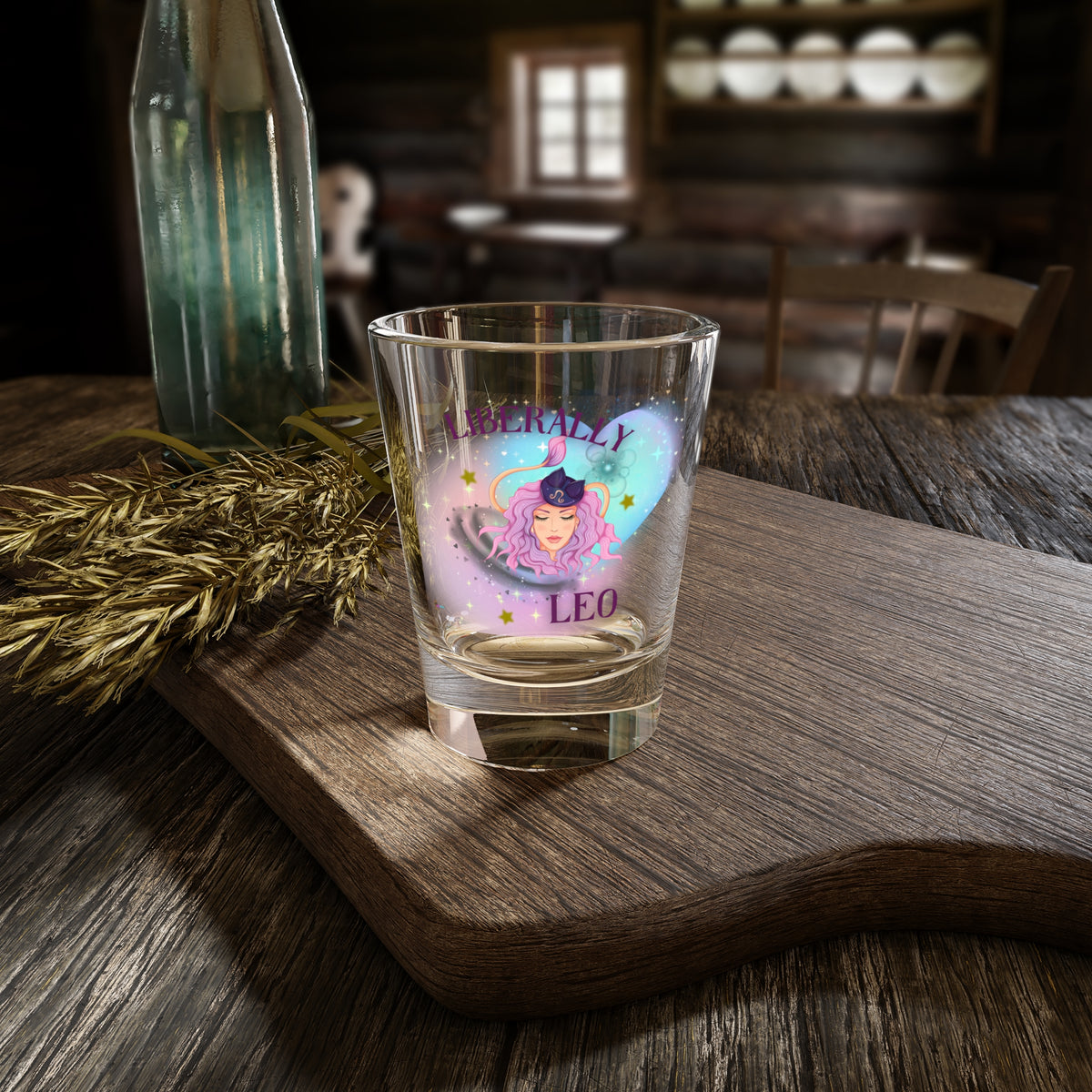 Liberally Leo Shot Glass  Astrology Zodiac 1.5oz Horoscope Gift Handcrafted